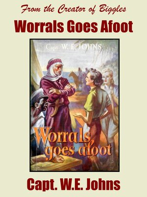 Worrals Goes Afoot - ebook